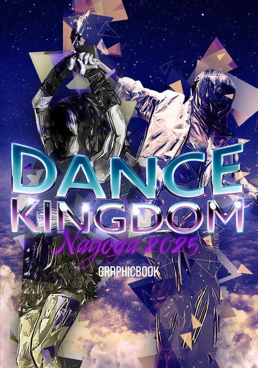 DANCE KINGDOM NAGOYA 2025(E1552236)